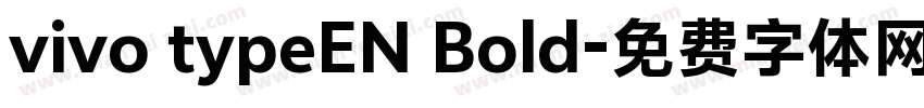 vivo typeEN Bold字体转换